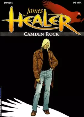 Couverture du produit · James Healer, tome 1 : Camden Rock
