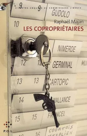 Couverture du produit · Les copropriétaires: Une contre-enquête du commissaire Liberty