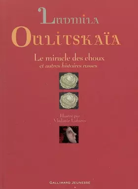 Couverture du produit · Le miracle des choux et autres histoires russes