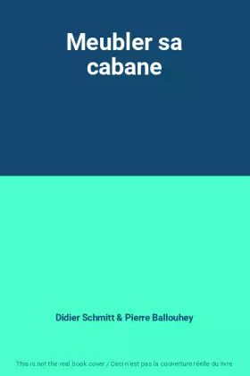 Couverture du produit · Meubler sa cabane