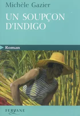 Couverture du produit · Un soupçon d'indigo