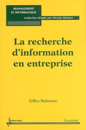 Couverture du produit · La recherche d'information en entreprise