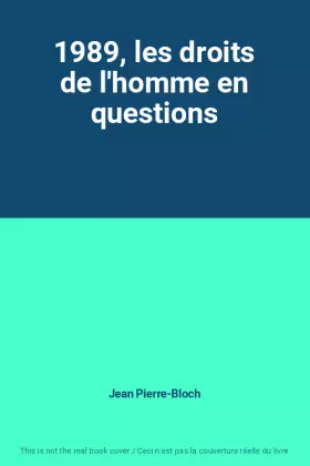 Couverture du produit · 1989, les droits de l'homme en questions