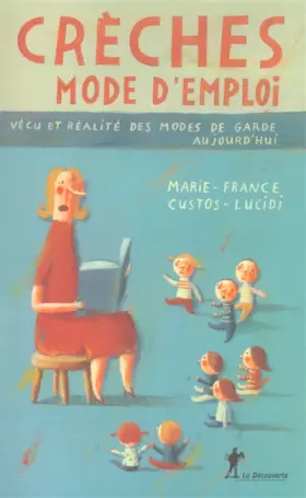 Couverture du produit · Guide de l'entrée en crèche