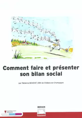 Couverture du produit · Comment faire et présenter son bilan social