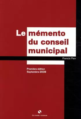 Couverture du produit · Le mémento du conseiller municipal