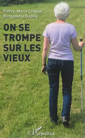 Couverture du produit · On se trompe sur les vieux