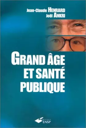 Couverture du produit · Grand âge et santé publique