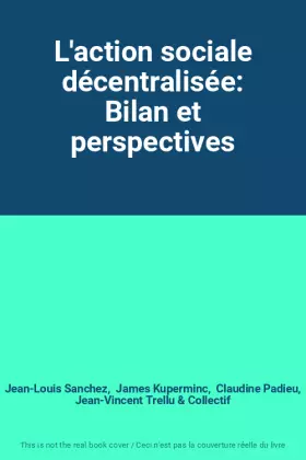 Couverture du produit · L'action sociale décentralisée: Bilan et perspectives