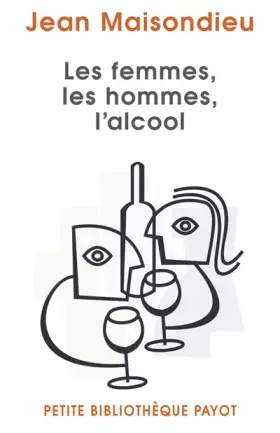 Couverture du produit · Les femmes, les hommes, l'alcool