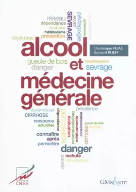 Couverture du produit · Alcool et médecine générale