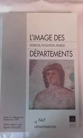 Couverture du produit · L'image des départements: Sources, images, enjeux