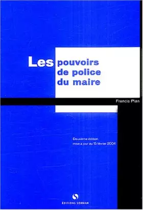 Couverture du produit · Les pouvoirs de police du maire