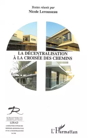 Couverture du produit · La décentralisation à la croisée des chemins