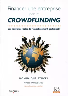 Couverture du produit · Financer une entreprise par le crowdfunding: Les nouvelles règles de l'investissement participatif