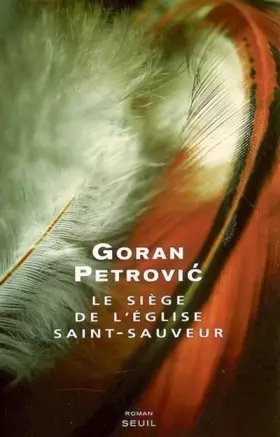 Couverture du produit · Le siège de l'église Saint-Sauveur