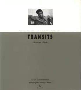 Couverture du produit · Transits: L'Europe des réfugiés