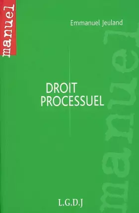 Couverture du produit · Droit processuel : Une science de la reconstruction des liens de droit