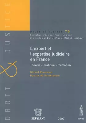Couverture du produit · L'expert et l'expertise judiciaire en France: Théorie - pratique - formation