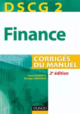 Couverture du produit · DSCG 2 Finance : Corrigés du manuel