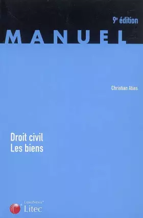 Couverture du produit · Droit civil : les biens (ancienne édition)