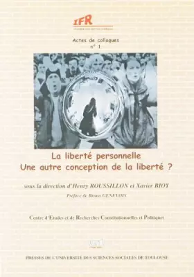 Couverture du produit · Liberté personnelle : une autre conception de la liberté ?