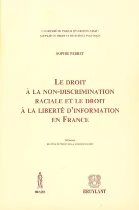 Couverture du produit · Le droit de la non-discrimination raciale et le droit à la liberté d'information en France