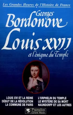 Couverture du produit · Louis XVII et l'énigme du temple