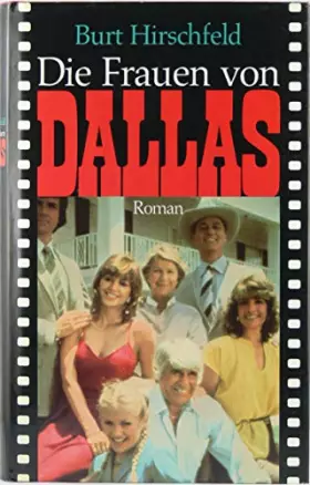 Couverture du produit · Dallas. Die Frauen von Dallas. Roman.