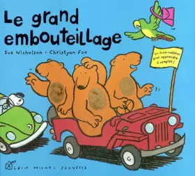 Couverture du produit · Le Grand Embouteillage