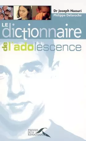Couverture du produit · Le dictionnaire de l'adolescence