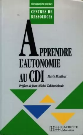 Couverture du produit · Apprendre l'autonomie au CDI
