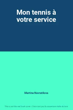 Couverture du produit · Mon tennis à votre service