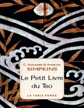 Couverture du produit · Le petit livre du tao : Un guide pour vivre en harmonie