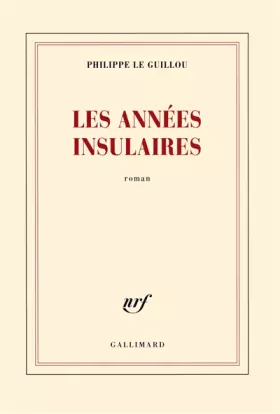 Couverture du produit · Les années insulaires