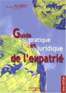 Couverture du produit · Guide pratique et juridique de l'expatrié