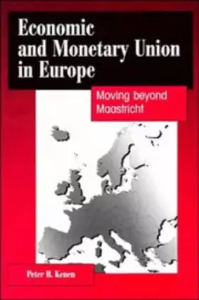 Couverture du produit · Economic and Monetary Union in Europe: Moving beyond Maastricht