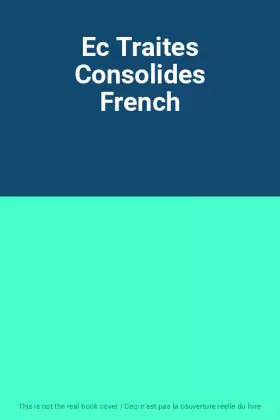 Couverture du produit · Ec Traites Consolides French
