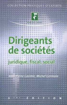 Couverture du produit · Dirigeants de sociétés : Juridique, fiscal, social