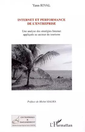 Couverture du produit · Internet et performance de l'entreprise : Une analyse des stratégies Internet appliquée au secteur du tourisme