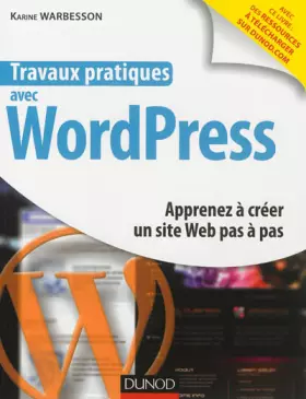 Couverture du produit · Travaux pratiques avec WordPress - Apprenez à créer un site Web pas à pas
