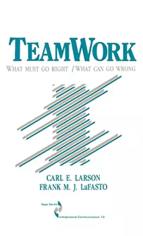 Couverture du produit · Teamwork: What Must Go Right, What Can Go Wrong