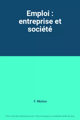 Couverture du produit · Emploi : entreprise et société