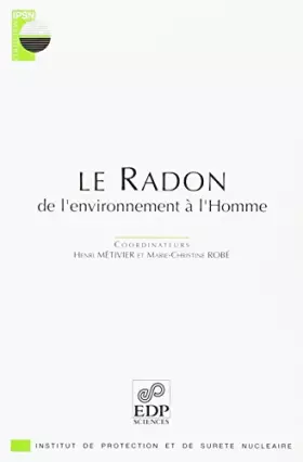 Couverture du produit · Le radon : de l'environnement à l'homme