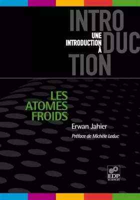 Couverture du produit · Les atomes froids