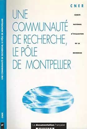 Couverture du produit · Une communauté de recherche, le pôle de Montpellier