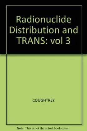 Couverture du produit · Radionuclide Distribution and Transport In Terrestrial and Aquatic Ecosystems - Volume 3 (vol 3)