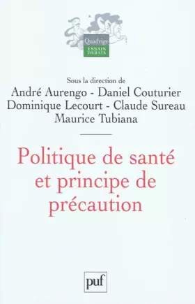 Couverture du produit · Politique de santé et principe de précaution