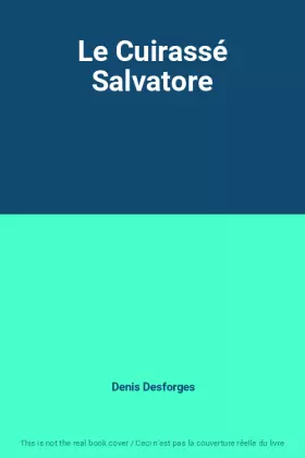 Couverture du produit · Le Cuirassé Salvatore