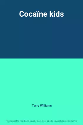 Couverture du produit · Cocaïne kids